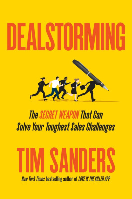 Sanders - Dealstorming: the secret weapon that can solve your toughest sales challenges