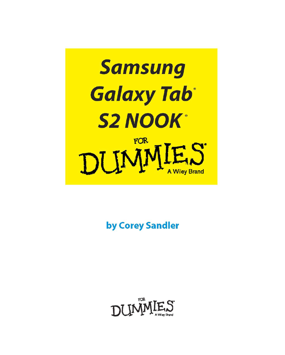 Samsung Galaxy Tab S2 NOOK For Dummies Published by John Wiley Sons Inc - photo 2