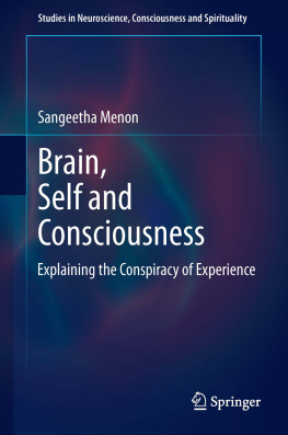 Sangeetha Menon Brain, Self and Consciousness