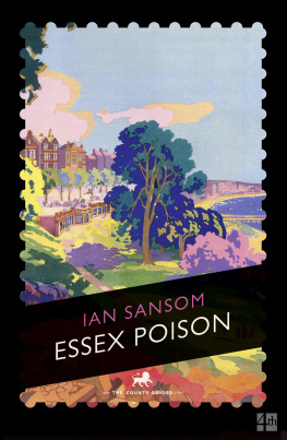 Sansom - Essex Poison: The County Guides to Murder Series, Book 4