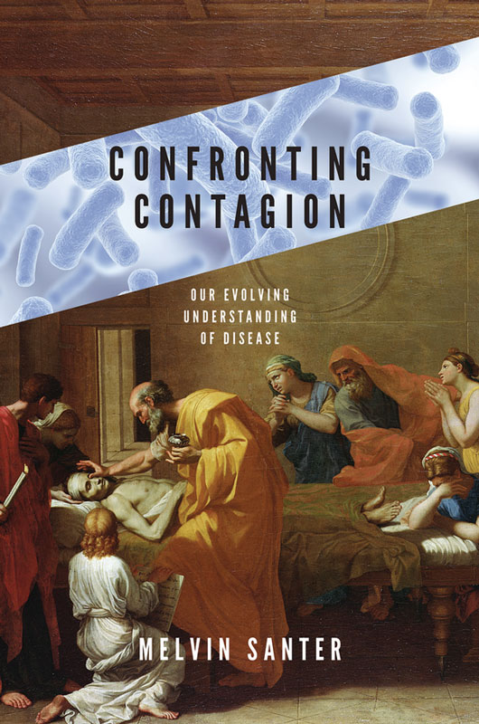 Confronting contagion our evolving understanding of disease - image 1