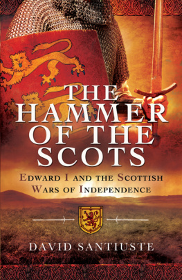 Santiuste The Hammer of the Scots