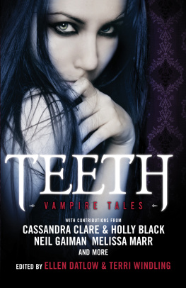 Ellen Datlow Teeth: Vampire Tales