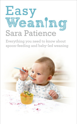 Sara Patience Easy Weaning