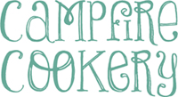 Campfire cookery adventuresome recipes other curiosities for the great outdoors - image 1