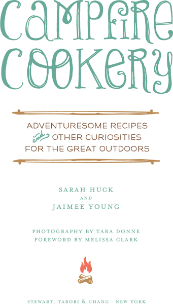 Campfire cookery adventuresome recipes other curiosities for the great outdoors - image 2