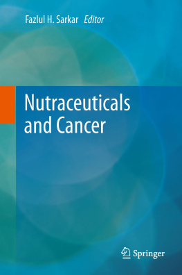 Sarkar - Nutraceuticals and Cancer