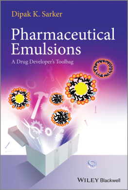 Sarker - Pharmaceutical Emulsions A Drug Developers Toolbag