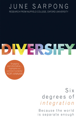 Sarpong Diversify: A fierce, accessible, empowering guide to why a more open society means a more successful one