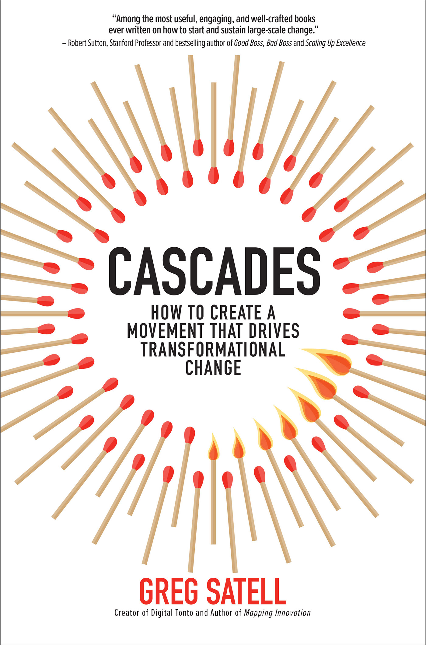 Praise for CASCADES In Cascades Greg Satell delivers an essential guide to - photo 1