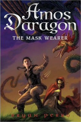 Bryan Perro - Amos Daragon #1: The Mask Wearer