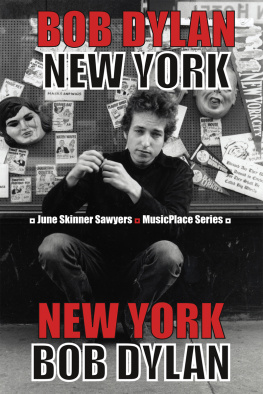 Sawyer June Bob Dylan: New York