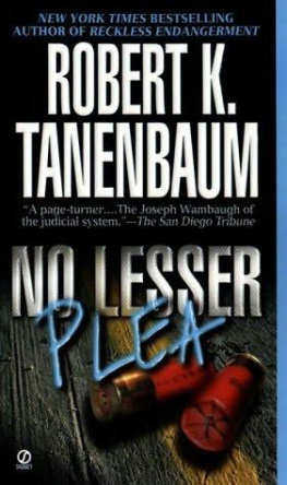 Robert K. Tanenbaum - No Lesser Plea