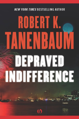 Robert Tanenbaum - Depraved indifference