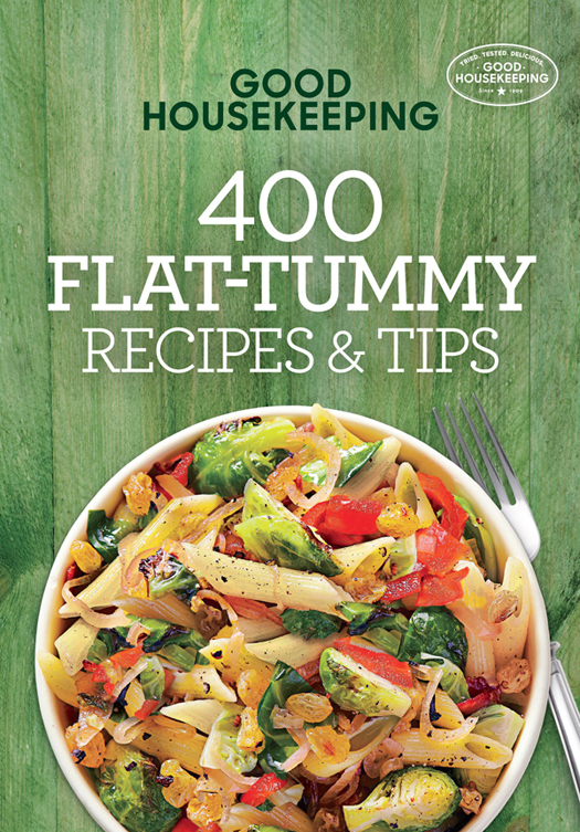 Good housekeeping 400 flat tummy recipes tips - image 1