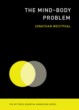 Westphal The Mind-body problem