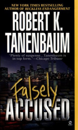 Robert K. Tanenbaum - Falsely Accused