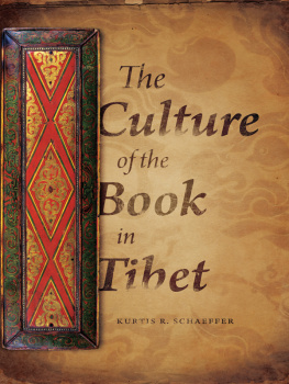 Schaeffer - The Culture of the Book in Tibet