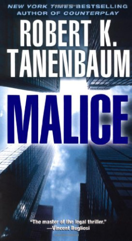 Robert K. Tanenbaum - Malice