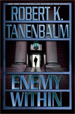 Robert K. Tanenbaum - Enemy Within