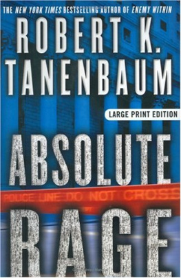 Robert K. Tanenbaum - Absolute Rage