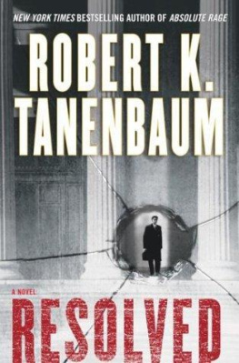 Robert K. Tanenbaum - Resolved