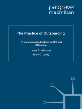 Mary C. Lacity - The Practice of Outsourcing: From Information Systems to BPO and Offshoring