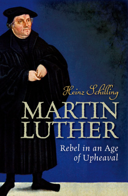 Schilling Heinz - Martin Luther