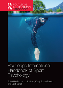 Schinke Robert J. - Routledge International Handbook of Sport Psychology