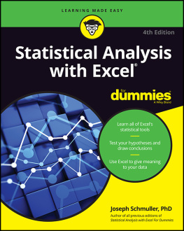 Schmuller Statistical Analysis with Excel For Dummies