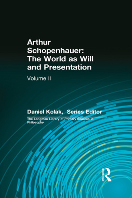 Schopenhauer Arthur - Arthur Schopenhauer: The World as Will and Presentation