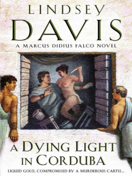 Lindsey Davis - A Dying Light in Corduba