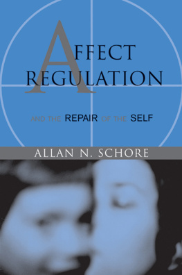 Schore Affect Regulation and the Repair of the Self