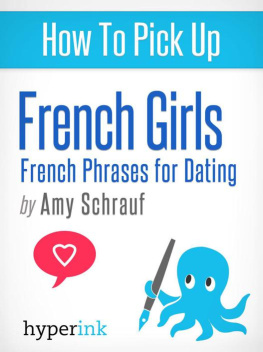 Schrauf - Useful French Phrases for Dating