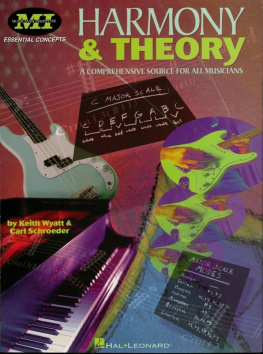 Schroeder - Harmony and theory. A Comprehensive Source for All Musicians