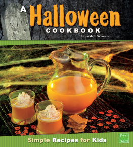 Schuette - A Halloween cookbook: simple recipes for kids