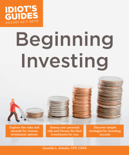 Schultz - Idiots Guides: Beginning Investing