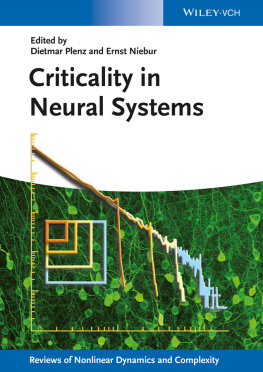 Schuster Heinz Georg Plenz Dietmar Niebur Ernst Criticality in Neural Systems