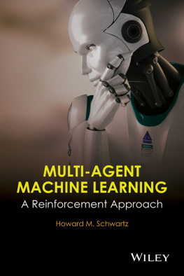 Schwartz - Multi-agent machine learning: a reinforcement approach