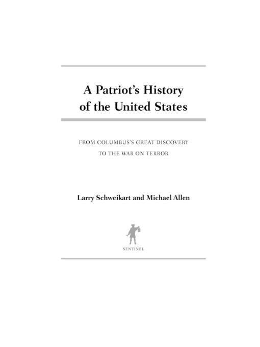 Table of Contents SENTINEL A PATRIOTS HISTORY OF THE UNITED STATES Larry - photo 1