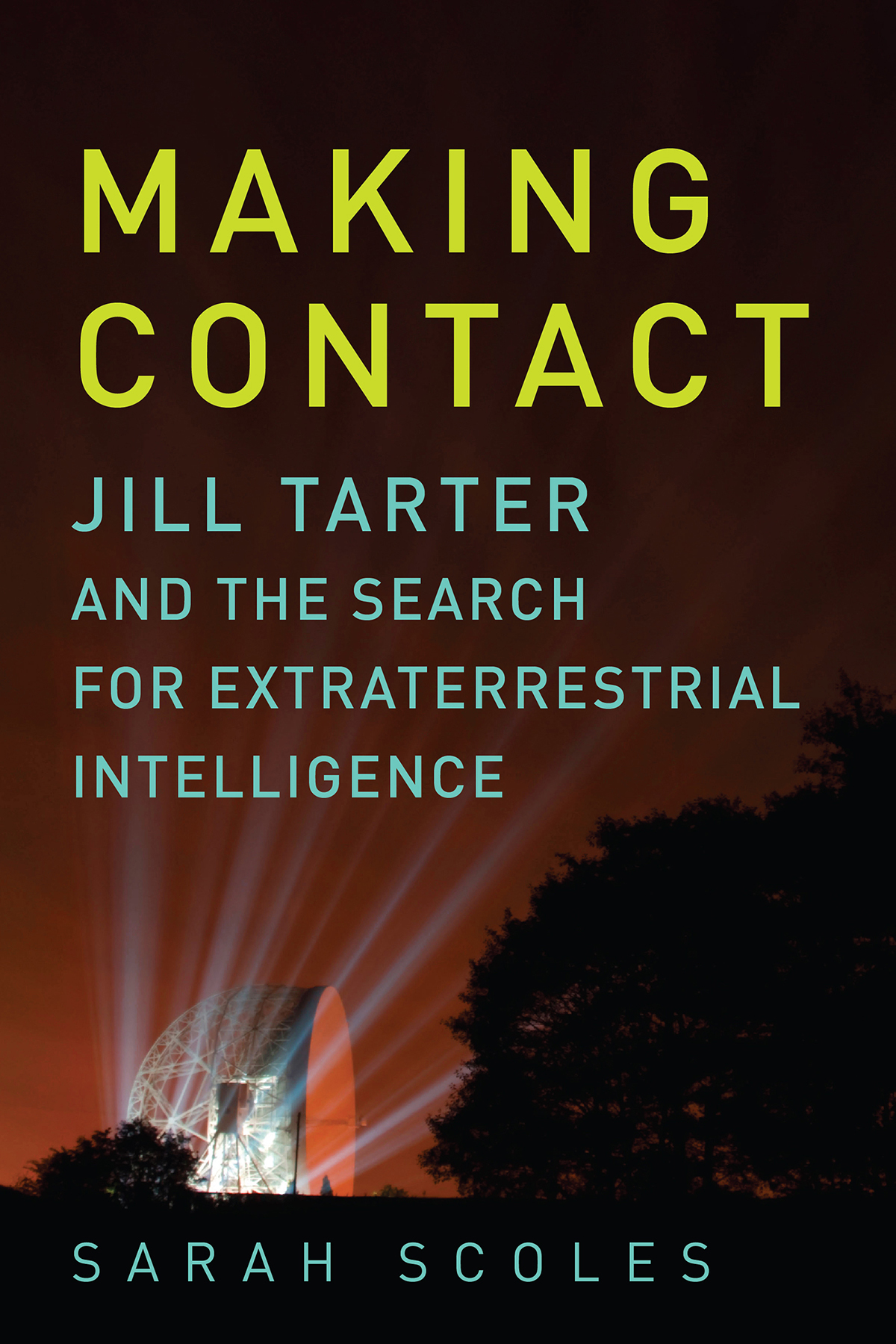 Making contact Jill Tarter and the search for extraterrestrail intelligence - image 1