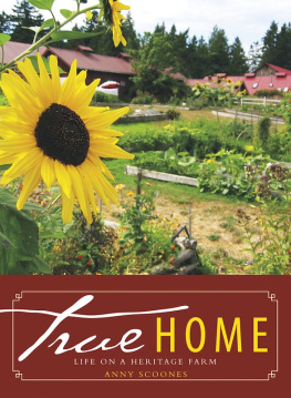 Scoones True Home: Life on a Heritage Farm