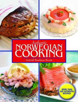 Scott - Authentic Norwegian Cooking