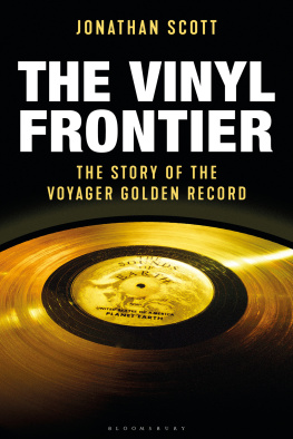 Scott - The Vinyl Frontier: the story of the voyager golden record