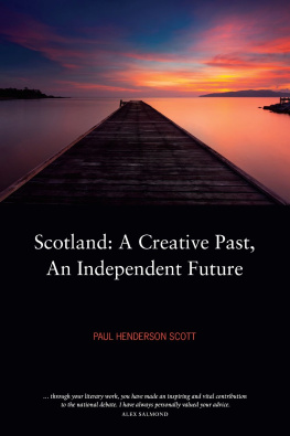 Scott Scotland: a creative past, an independent future