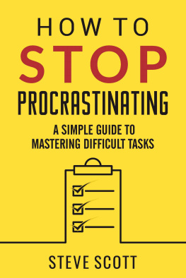 Scott - How to Stop Procrastinating