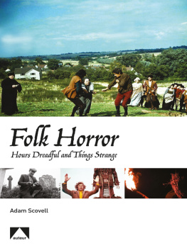 Scovell Folk horror: hours dreadful and things strange