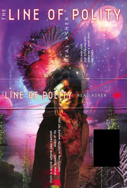 The Line of Polity Neal Asher Agent Cormac book 2 For Dawn Samantha - photo 1