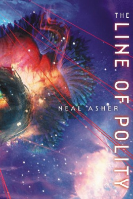 Neal Asher Line of Polity: The Second Agent Cormac Novel (Agent Cormac 2)