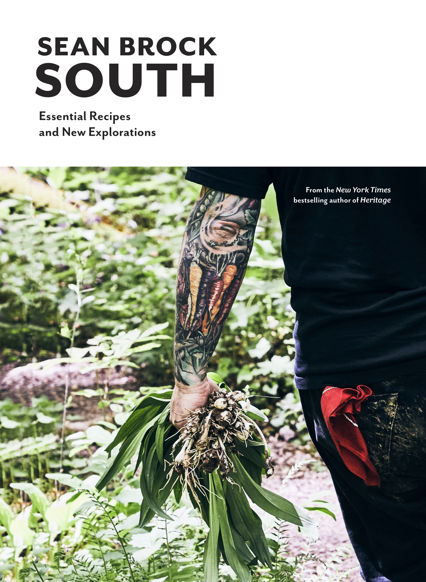 Also by Sean Brock Heritage SOUTH Essential Recipes and New Explorations - photo 1